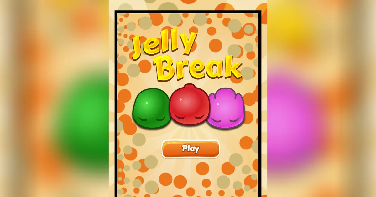 Jelly Break